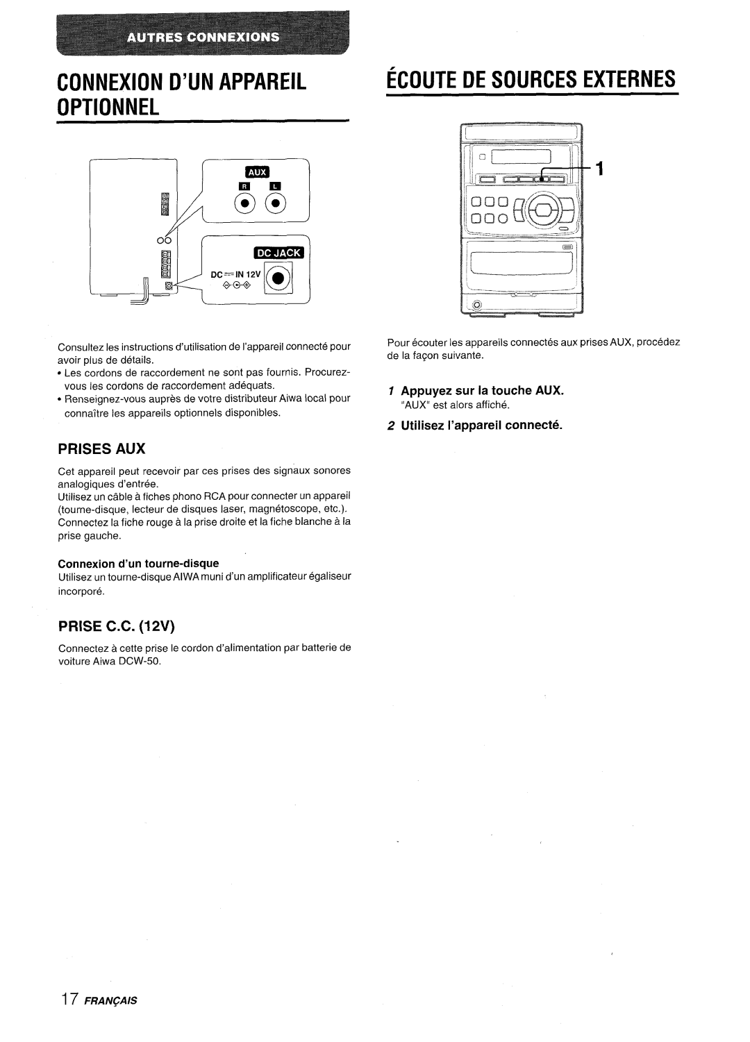 Aiwa LCX-350 manual Connexion D’UN Appareil Optionnel, Ecoute DE sOURcEs Externes, Prises AUX 