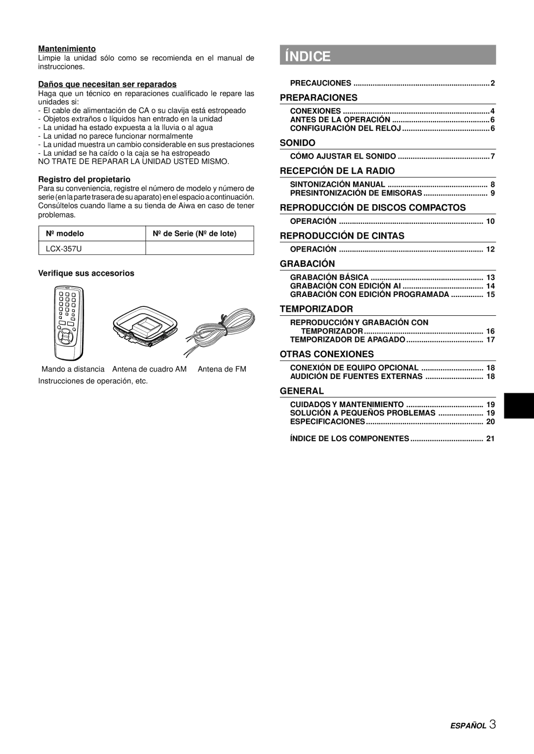 Aiwa LCX-357 Índice, Mantenimiento, Dañ os que necesitan ser reparados, Registro del propietario, Verifique sus accesorios 