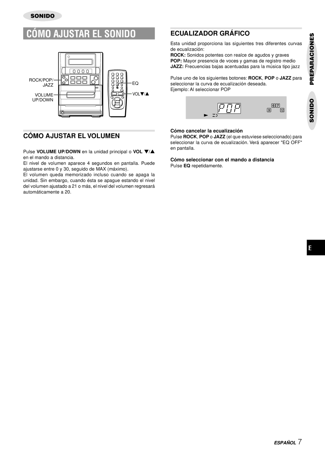 Aiwa LCX-357 manual Cómo Ajustar EL Sonido, CÓ MO Ajustar EL Volumen, Ecualizador GRÁ Fico, Có mo cancelar la ecualizació n 