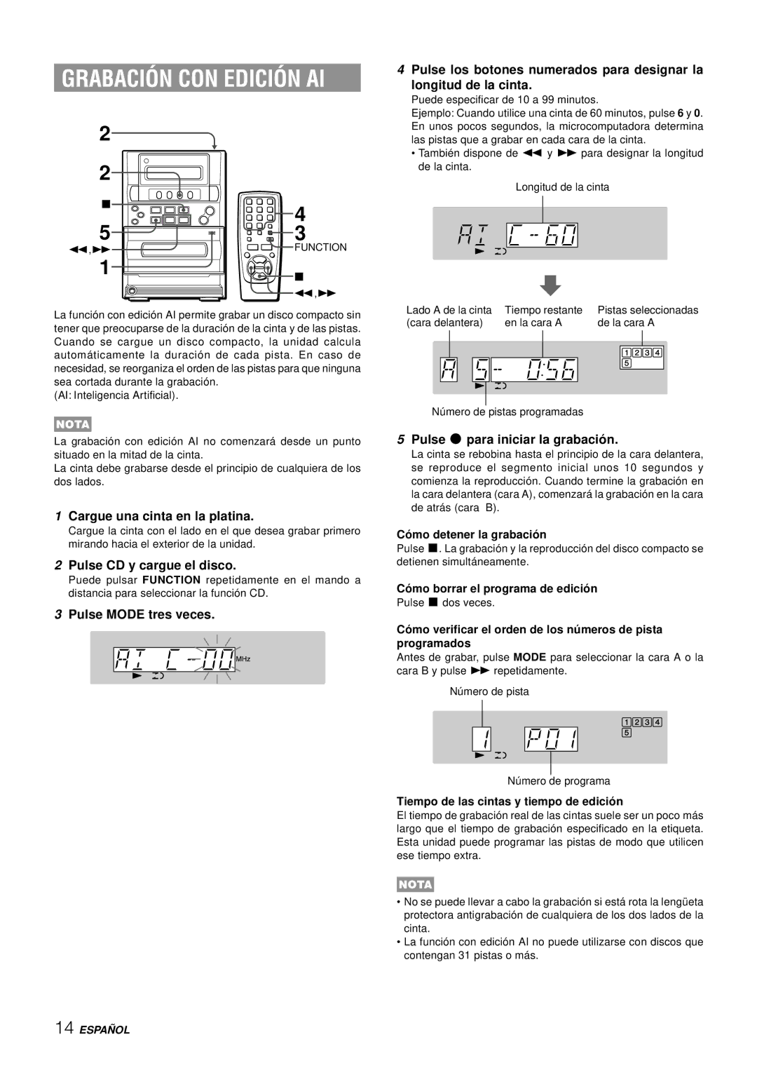 Aiwa LCX-357 manual Grabación CON Edición AI, Cargue una cinta en la platina, Pulse CD y cargue el disco 