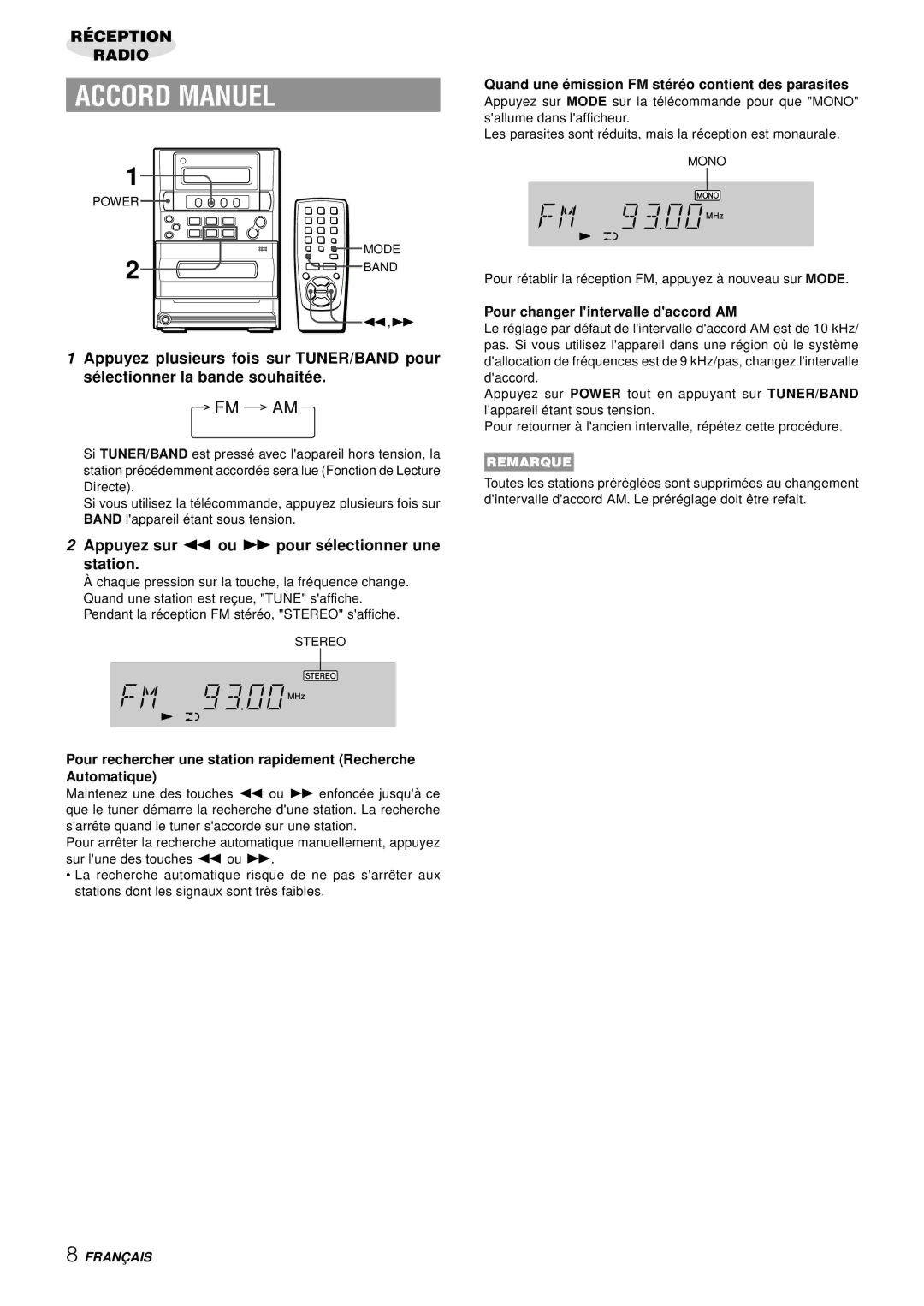 Aiwa LCX-357 manual Accord Manuel, Appuyez sur f ou g pour sé lectionner une station, Pour changer lintervalle daccord AM 