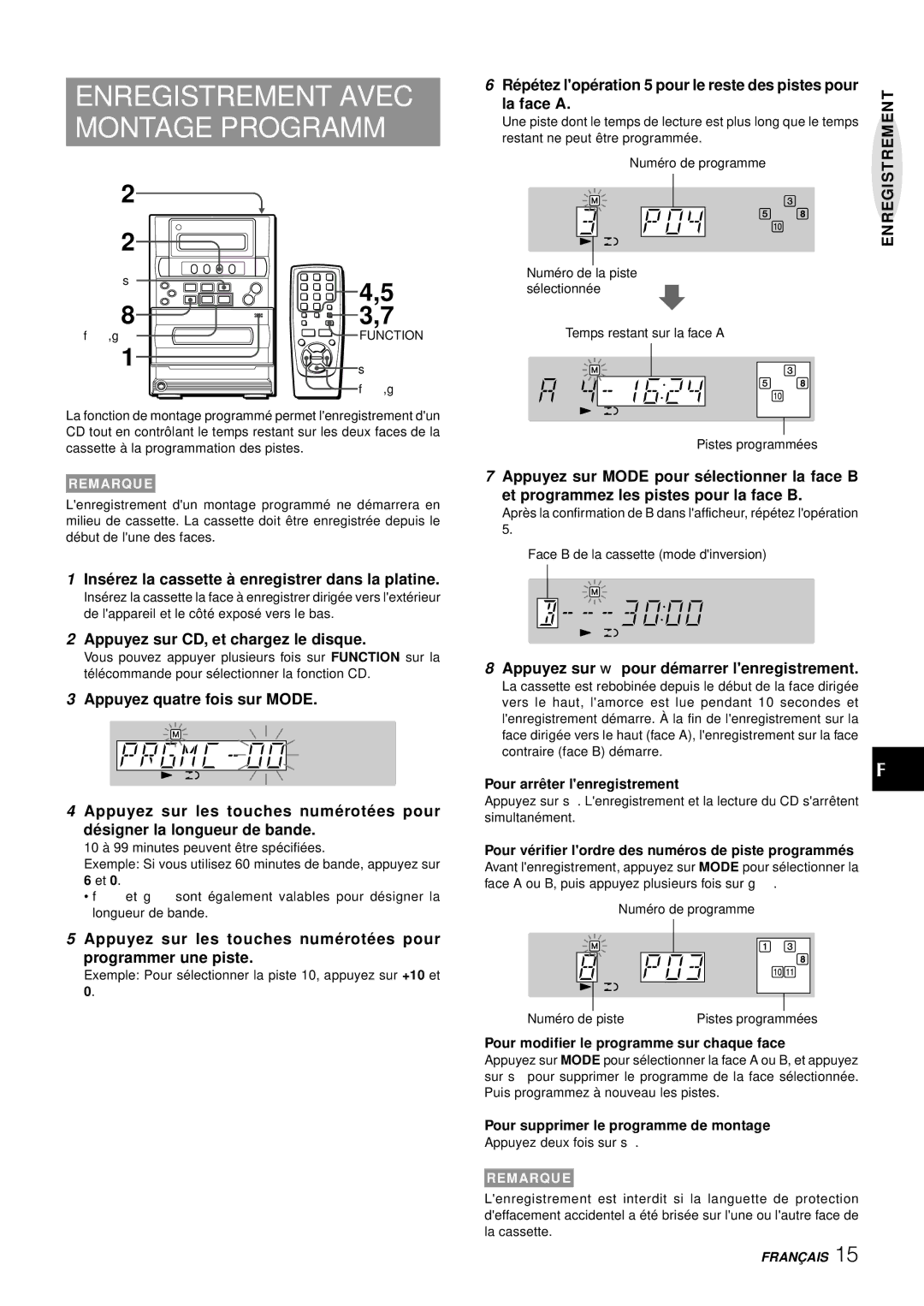 Aiwa LCX-357 manual Enregistrement Avec Montage Programmé, Ré pé tez lopé ration 5 pour le reste des pistes pour, La face a 