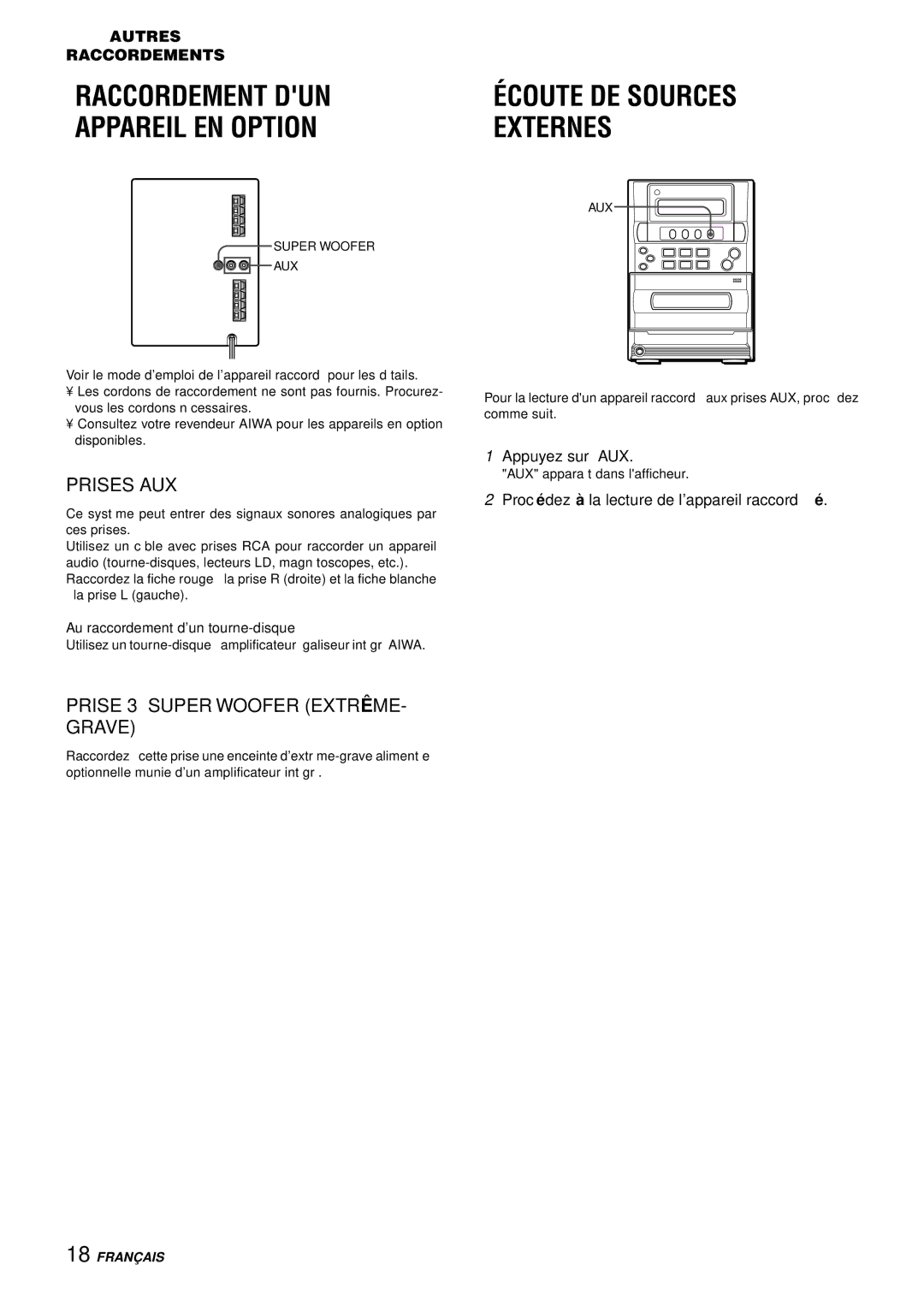 Aiwa LCX-357 manual Raccordement DUN Appareil EN Option, Écoute DE Sources Externes, Prises AUX 