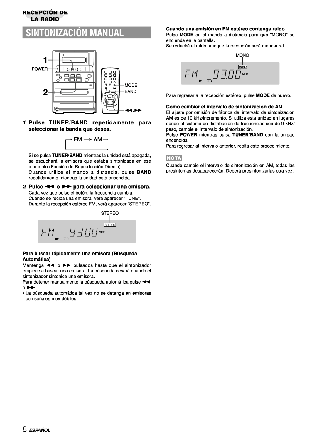 Aiwa LCX-357 Sintonización Manual, Recepción De La Radio, 2Pulse f o g para seleccionar una emisora, Españ Ol, Fm Am, Nota 