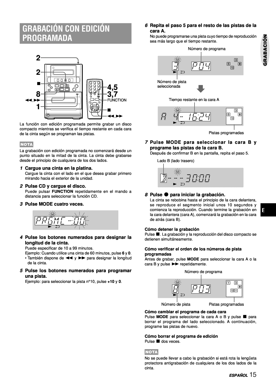 Aiwa LCX-357 manual Grabación Con Edición Programada, 3Pulse MODE cuatro veces, 5Pulse los botones numerados para programar 