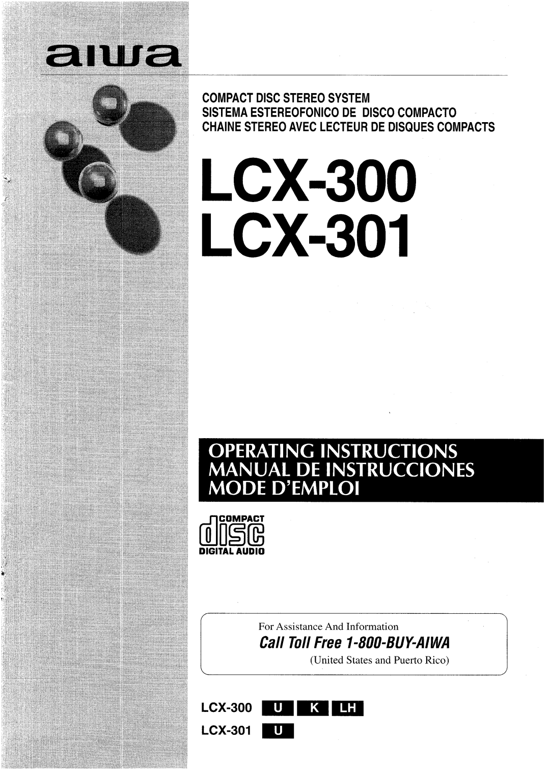Aiwa manual Compact Disc Stereo System Sistema Estereofonico De Disco Compacto, LCX-300 ~m~, LCX-301 ~, LCX=300 LCX-301 