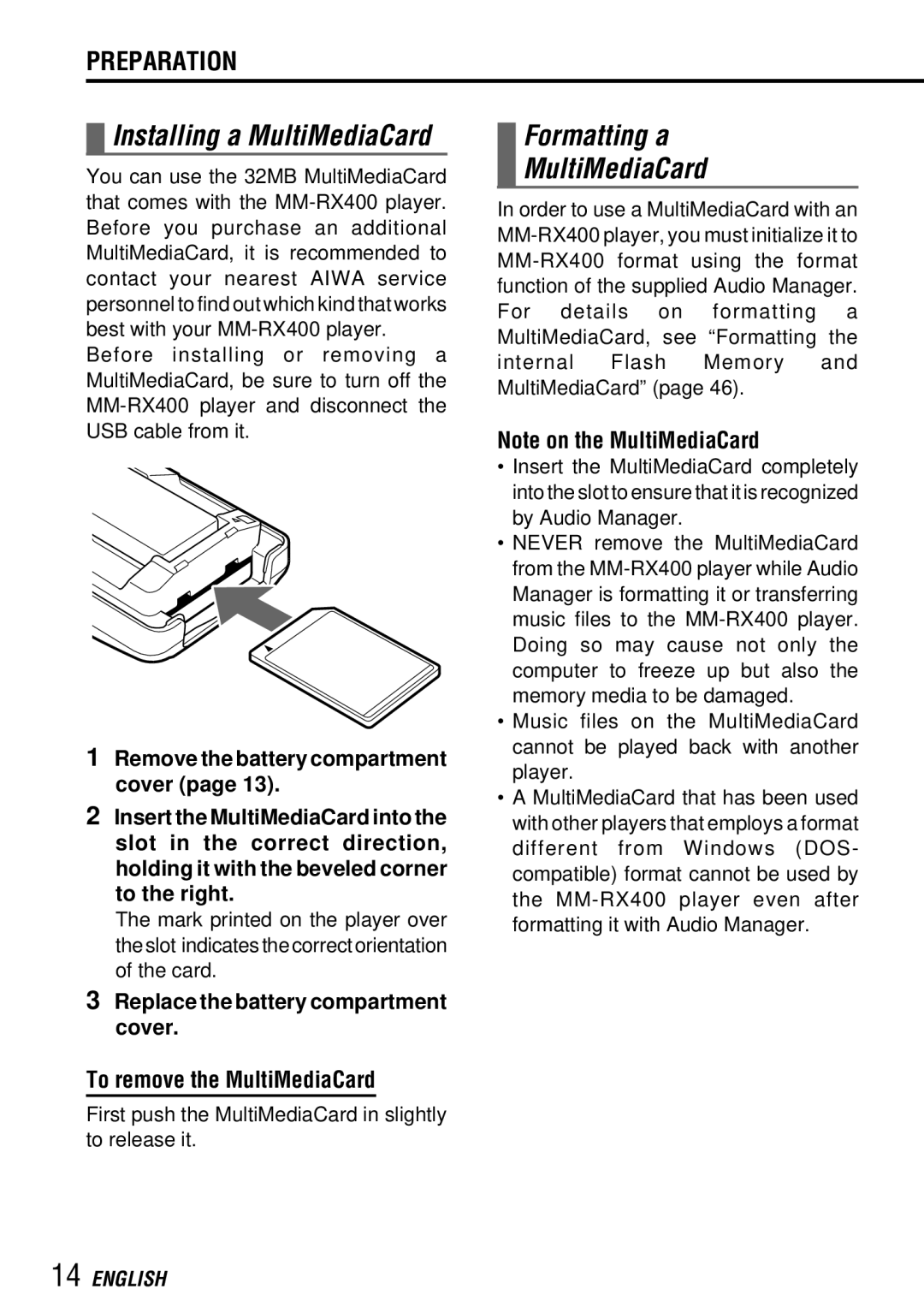 Aiwa MM-RX400 operating instructions Installing a MultiMediaCard, Formatting a MultiMediaCard, To remove the MultiMediaCard 