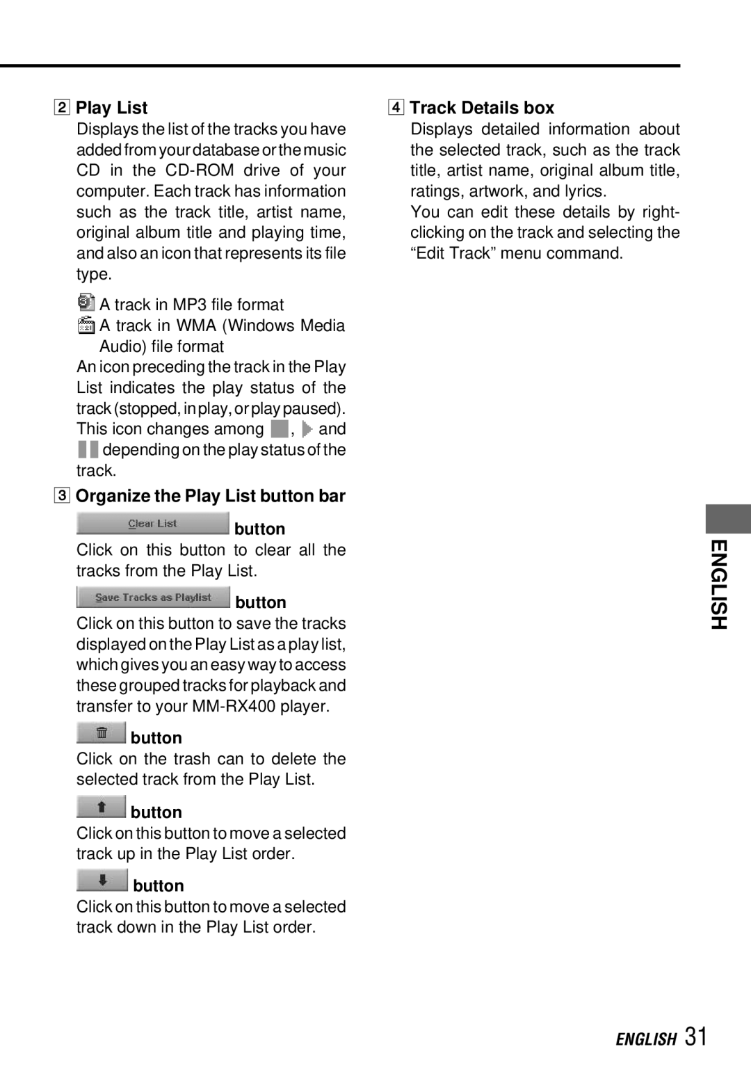 Aiwa MM-RX400 operating instructions 2Play List, 3Organize the Play List button bar Button 