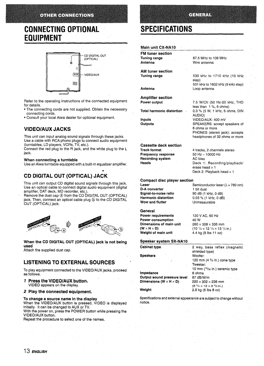 Aiwa NSX-A10 manual Connecting Optional Equipment, Specifications, VIDEO/AUX Jacks, Listening to External Sources, Audio 