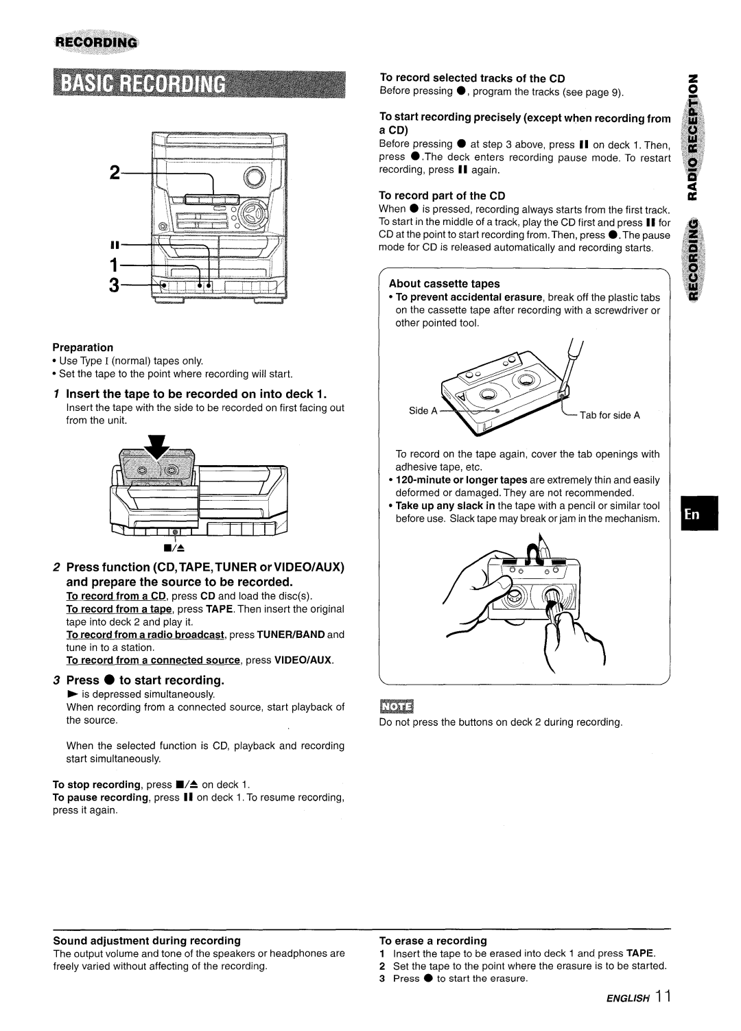 Aiwa NSX-A111 manual Insert the tape to be recorded on into deck 