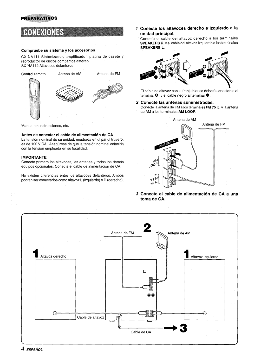 Aiwa NSX-A111 manual Conecte Ias antenas suministradas, Conecte el cable de alimentacion de CA a una toma de CA, Importante 