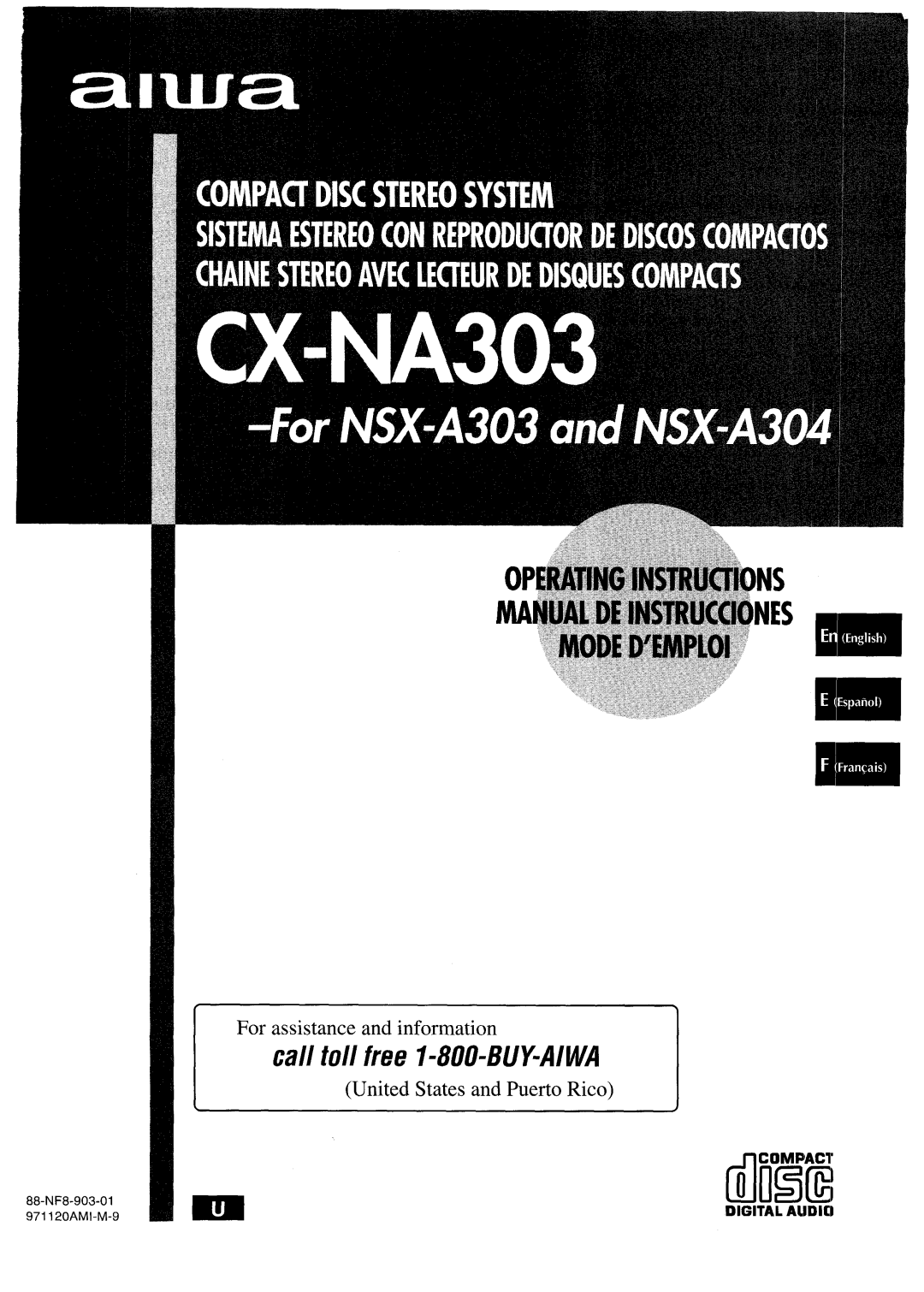 Aiwa NSX-A304, NSX-A303, CX-NA303 manual Call toll free I-800-BUY-AIWA, Digital Aijdio 