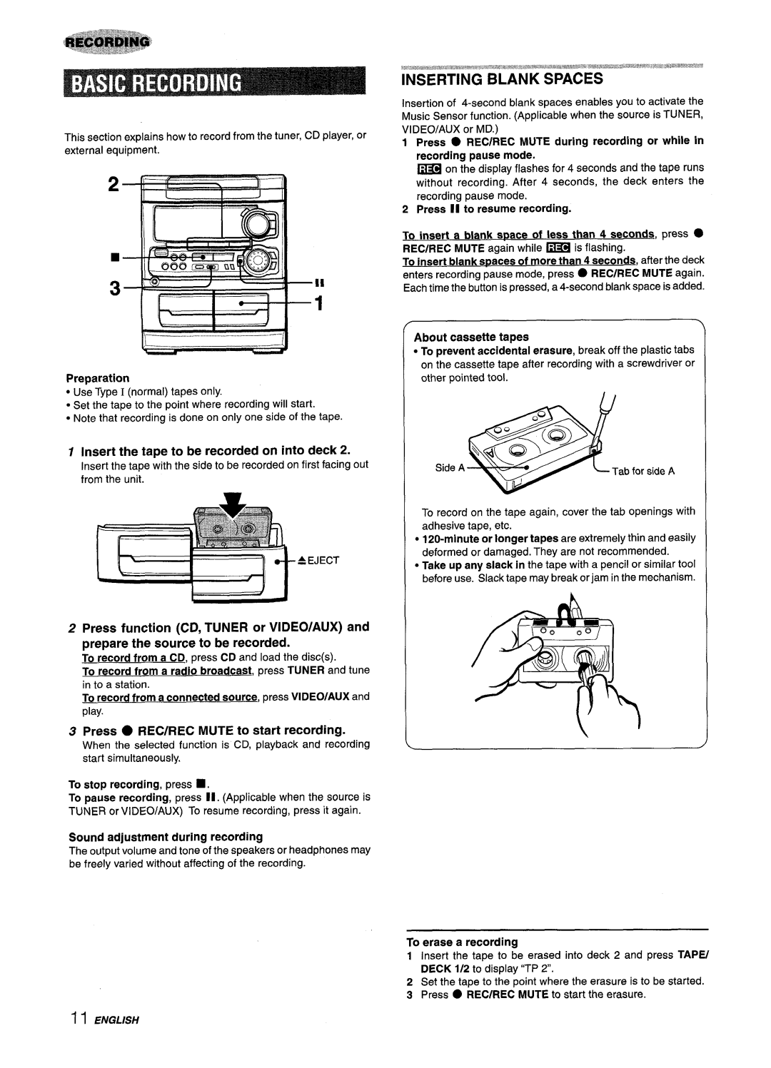 Aiwa NSX-A303 Inserting Blank Spaces, Insert the tape to be recorded on into deck, Press REC/REC Mute to start recording 