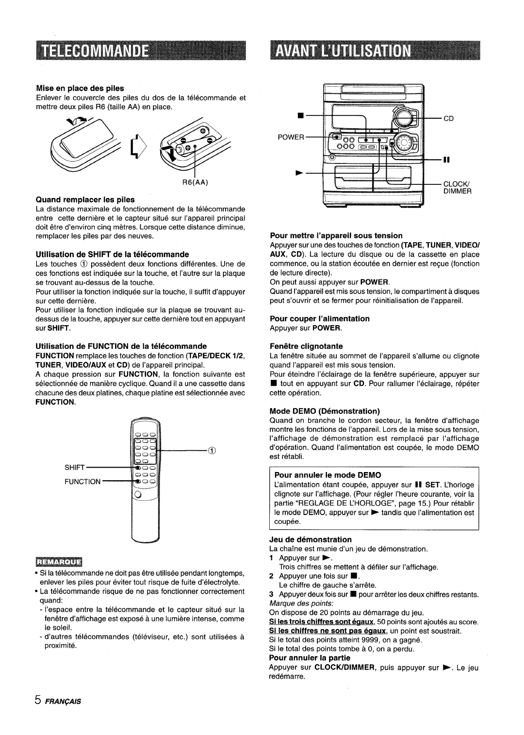 Aiwa NSX-A304, NSX-A303 manual Mise en place des piles, Quand remplacer Ies piles, Utilisation de Shift de la telecommande 