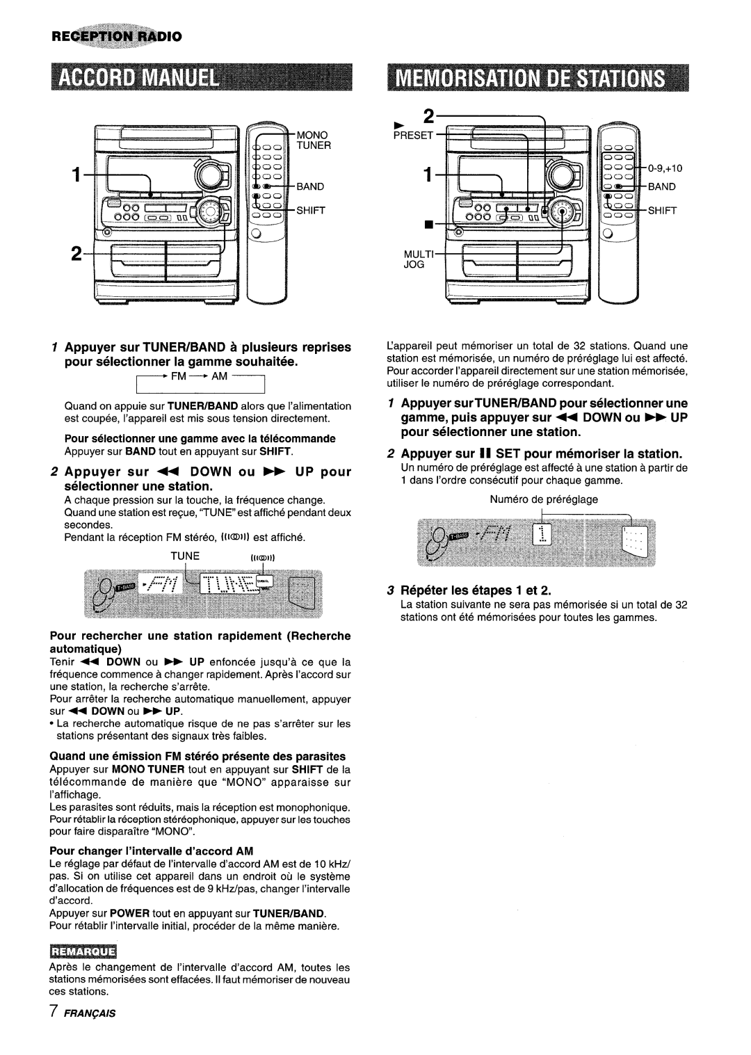 Aiwa NSX-A303, NSX-A304, CX-NA303 Appuyer sur TUNER/BAND a plusieurs reprises, Appuyer surTUNER/BAND pour selectionner une 