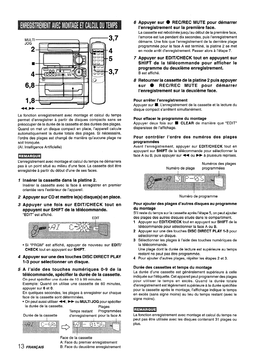 Aiwa NSX-A303 Inserer la cassette clans la platine, Pour arri+ter I’enregistrement, Pour effacer Ie programme du montage 