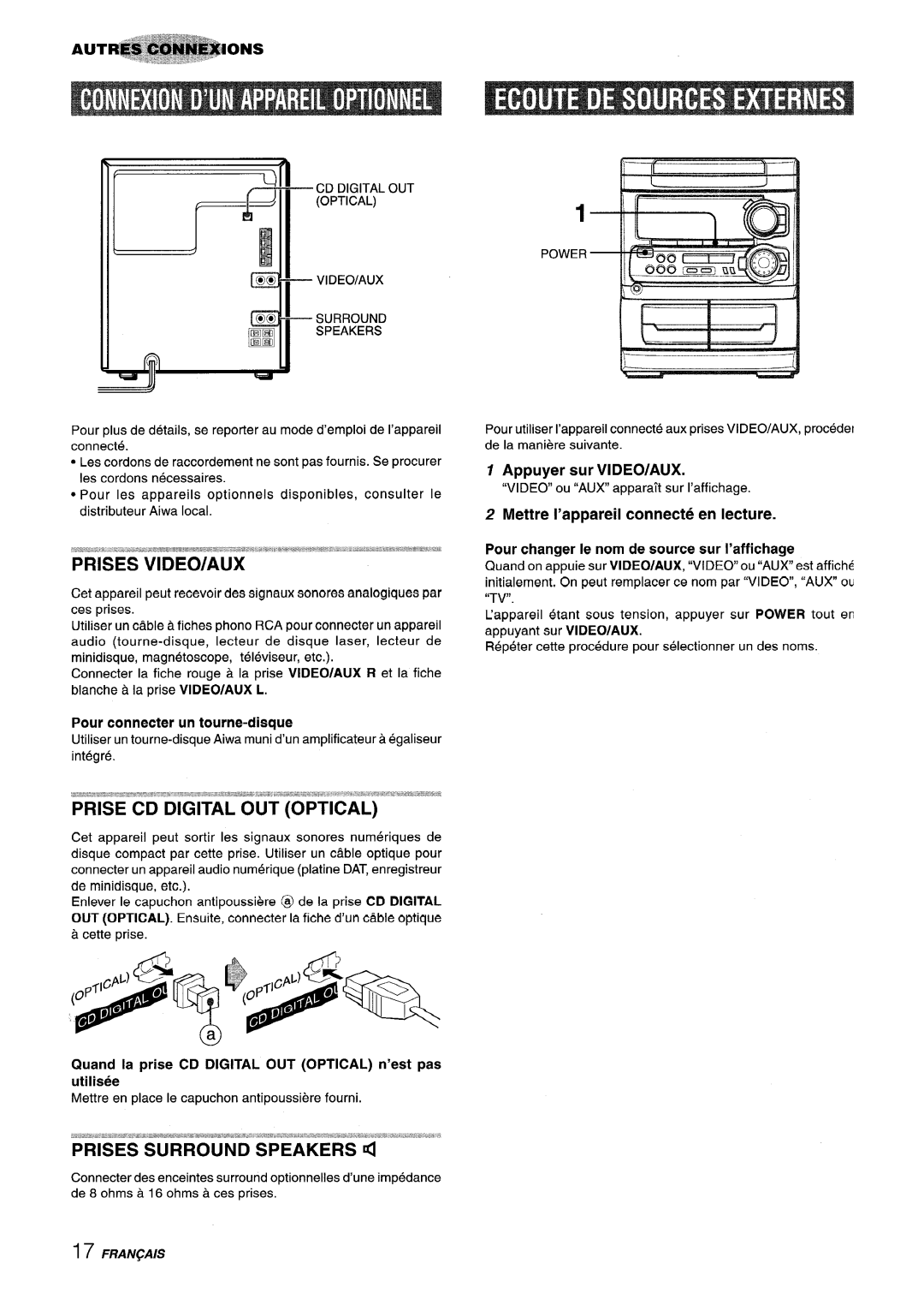 Aiwa NSX-A304, NSX-A303, CX-NA303 manual Prise CD Digital OUT Optical, Appuyer sur VIDEO/AUX, Pour connecter un tourne-disque 