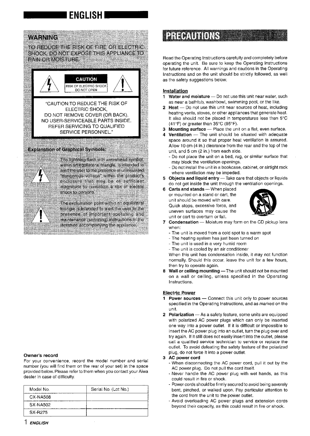 Aiwa NSX-A508 Owner’s record, Installation, Condensation Moisture may form on the CD pickup lens when, Electric Power 