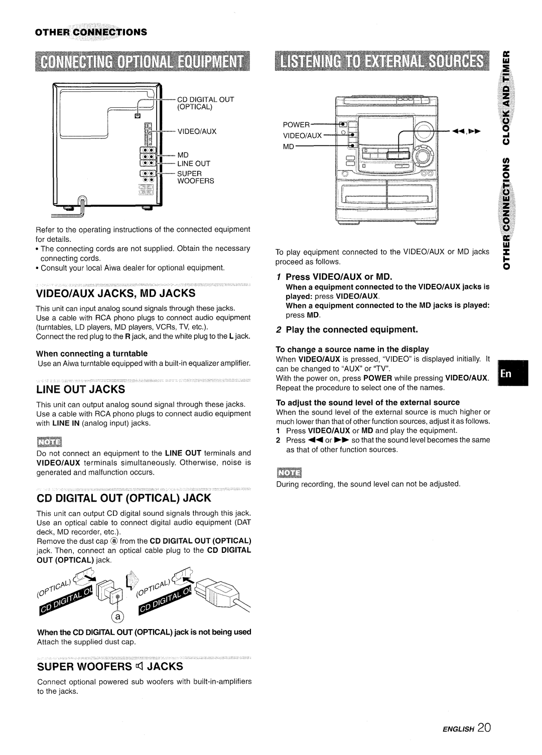 Aiwa NSX-A508 manual VIDEO/AIJX JACKS, MD Jacks, CD Digital OUT Optical Jack, Super Woofers ~ Jacks, Press VIDEO/AUX or MD 