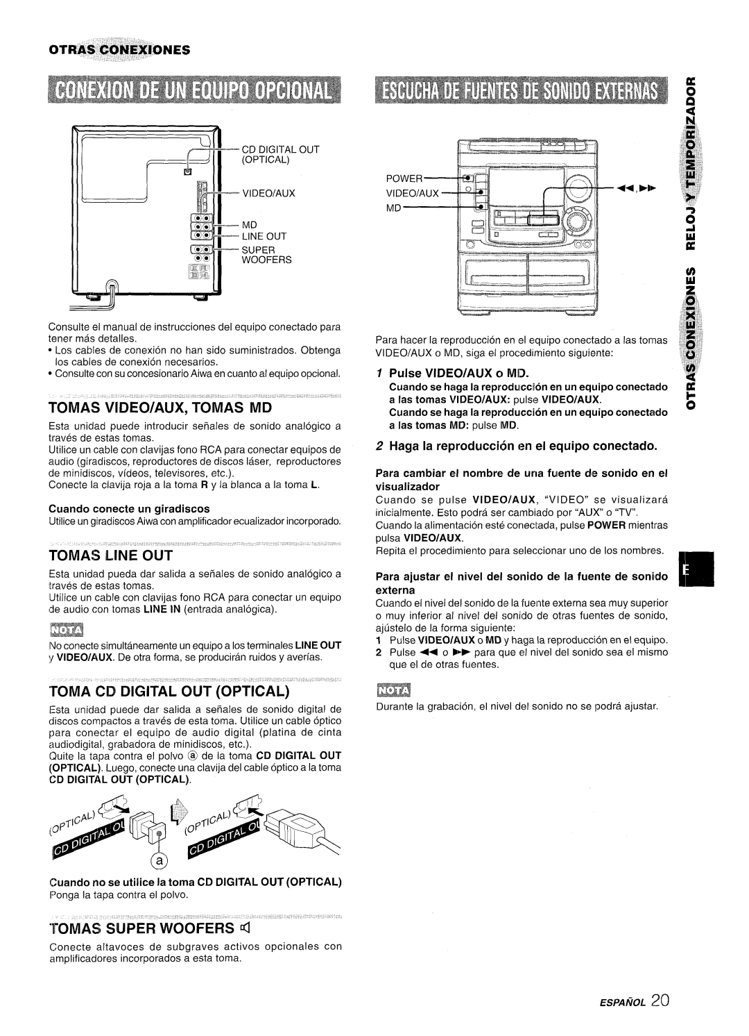 Aiwa NSX-A508 manual Tomas VIDEO/AUX, Tomas MD, Toma CDI Digital OUT Optical, Tomas Super Woofers d, Pulse VIDEO/AUX c MID 