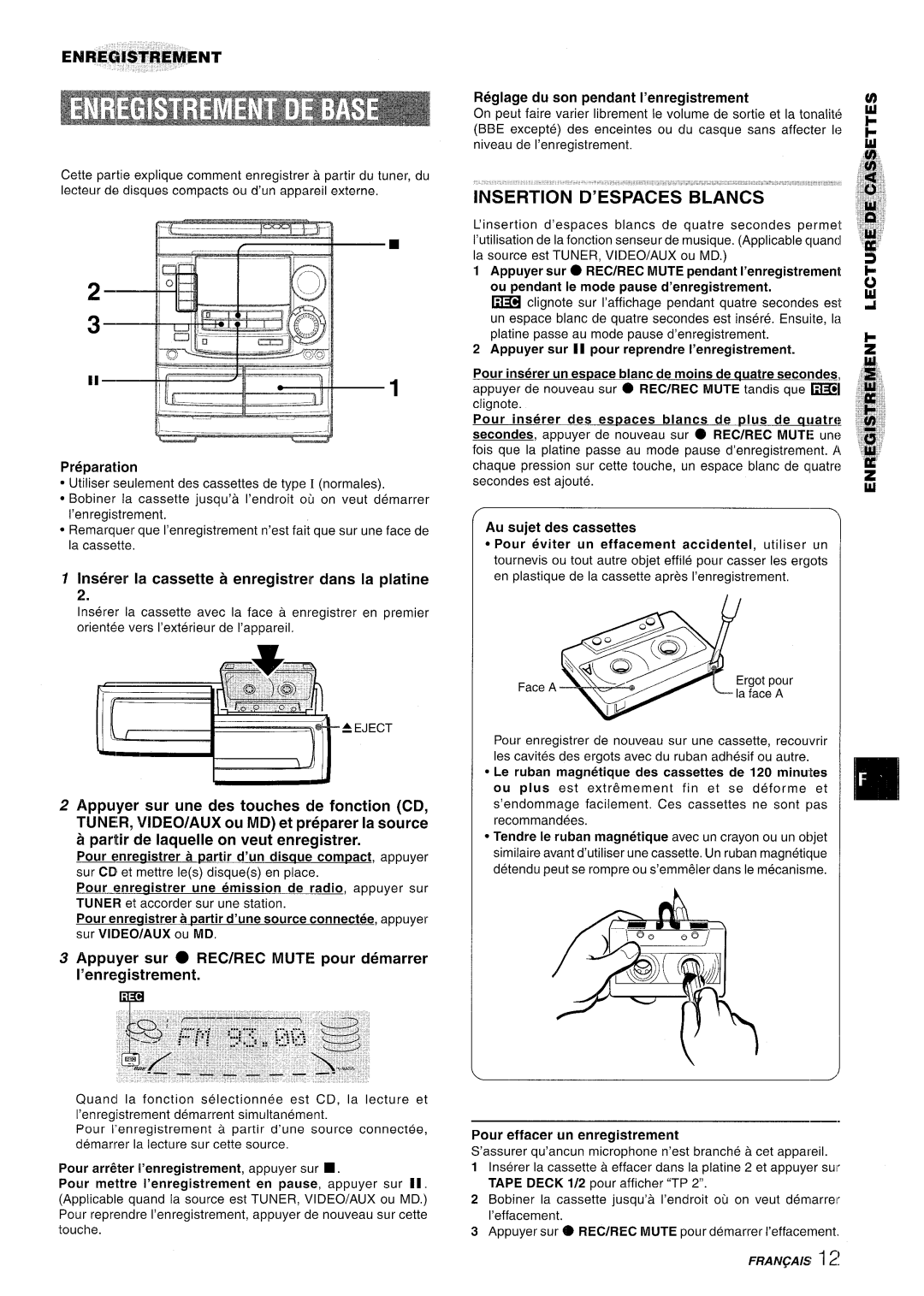 Aiwa NSX-A508 manual LNSERflON DESPAC-ES BLANCS’’’‘ ‘=, Inserw la cassette a enregistrer clans la platine, ’enre~istrement 