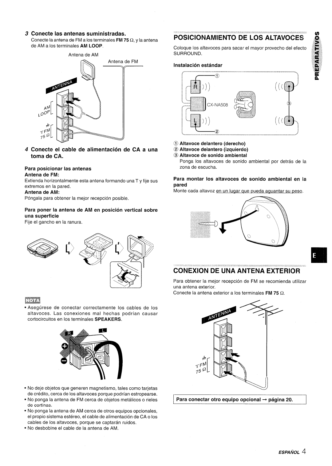 Aiwa NSX-A508 manual Posicionamiento De Los Altavo&S, Conexion De Una Antena Exterior, Conecte Ias antenas suministradas 