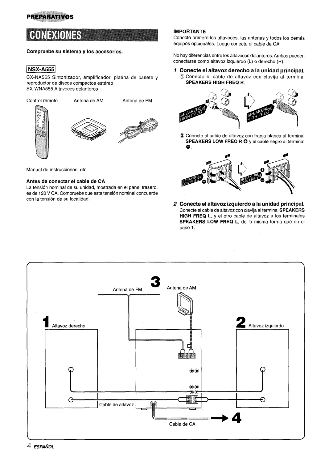 Aiwa NSX-A555 manual Conecte el altavoz derecho a la unidad principal, Conecte el altavoz izquierdo a la unidad principal 