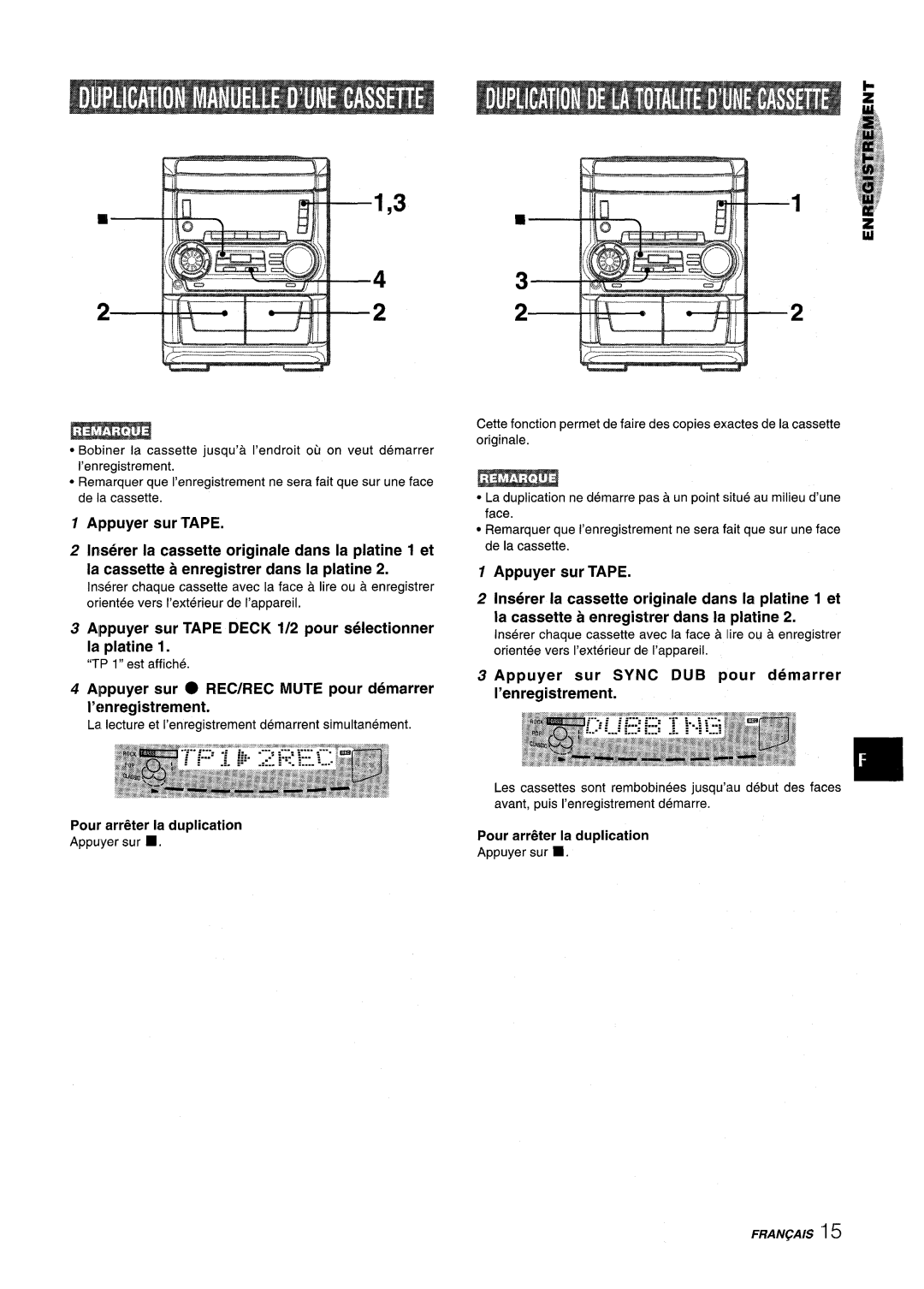 Aiwa NSX-A555 Alppuyer sur Tape Deck 1/2 pour selectionner la platine, Appuyer sur Sync DUB pour demarrer ’enregistrement 