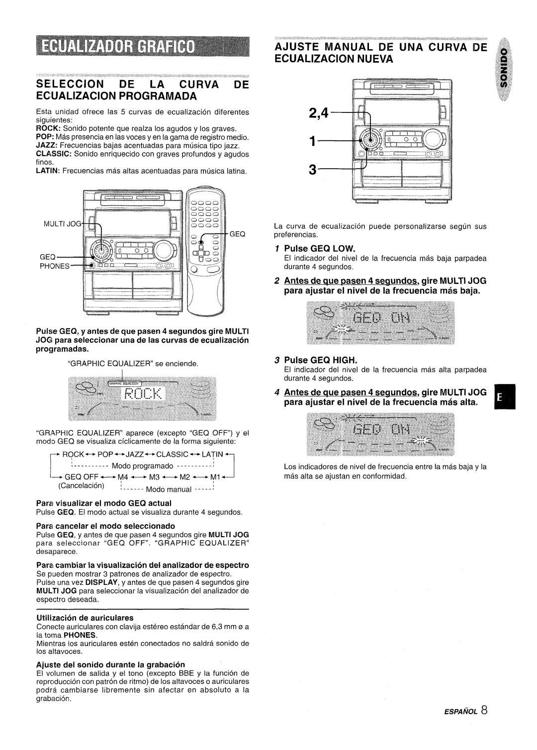 Aiwa NSX-A909 manual Ecualizacion Programada, Ajuste del sonido durante la grabacion, + ROCK- POP~JAZZ~CLASSI C+-+ Latin 