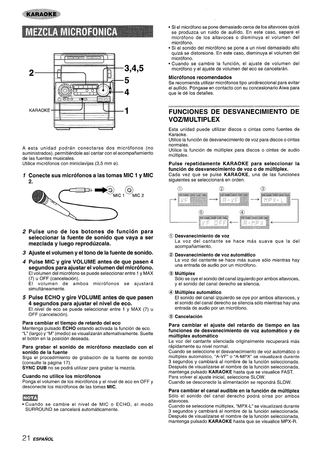 Aiwa NSX-A909 manual Conecte sus microfonos a las tomas MIC 1 y MIC, Para cambiar el tiempo de retardo del eco 