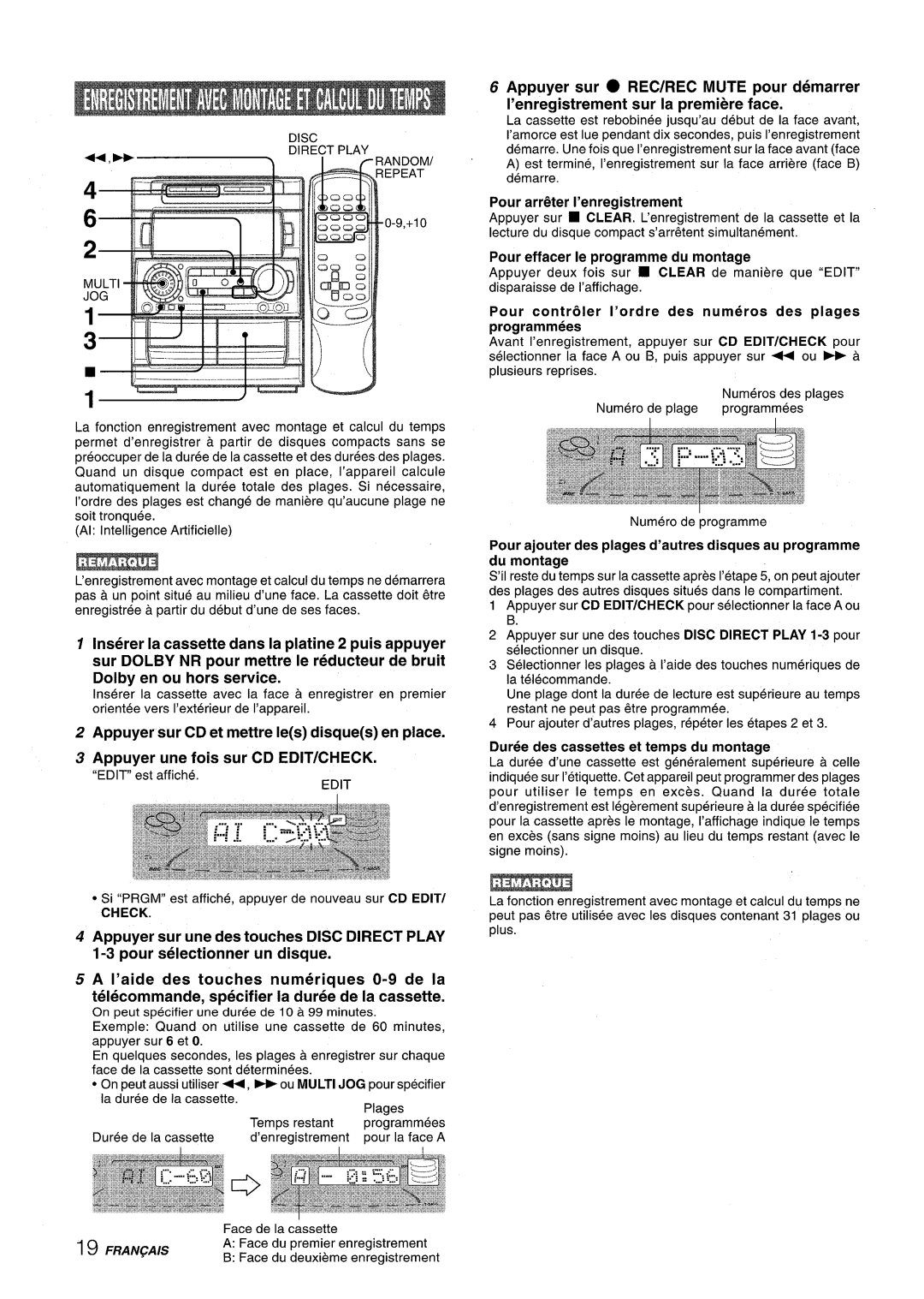 Aiwa NSX-A909 manual Pour arr&er I’enregistrement, Du montage, Duree des cassettes et temps du montage 