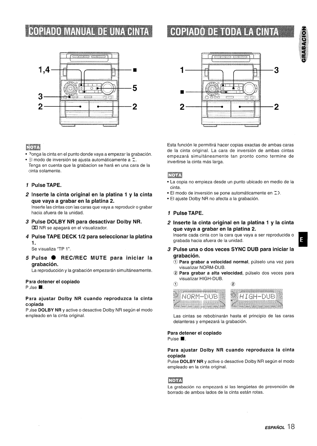Aiwa NSX-A909 manual Pulse TAPE DECK 1/2 para seleccionar la platina, Pulse una o dos veces SYNC DUB para iniciar la 