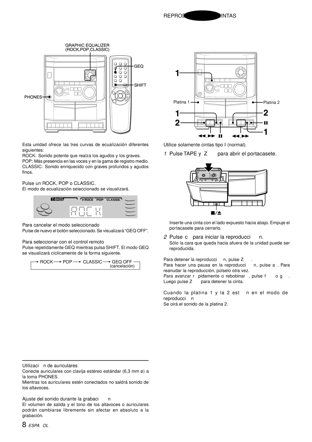 Aiwa NSX-AJ14 operating instructions Ecualizador Grafico, Operaciones Basicas, Pulse Tape y Z para abrir el portacasete 