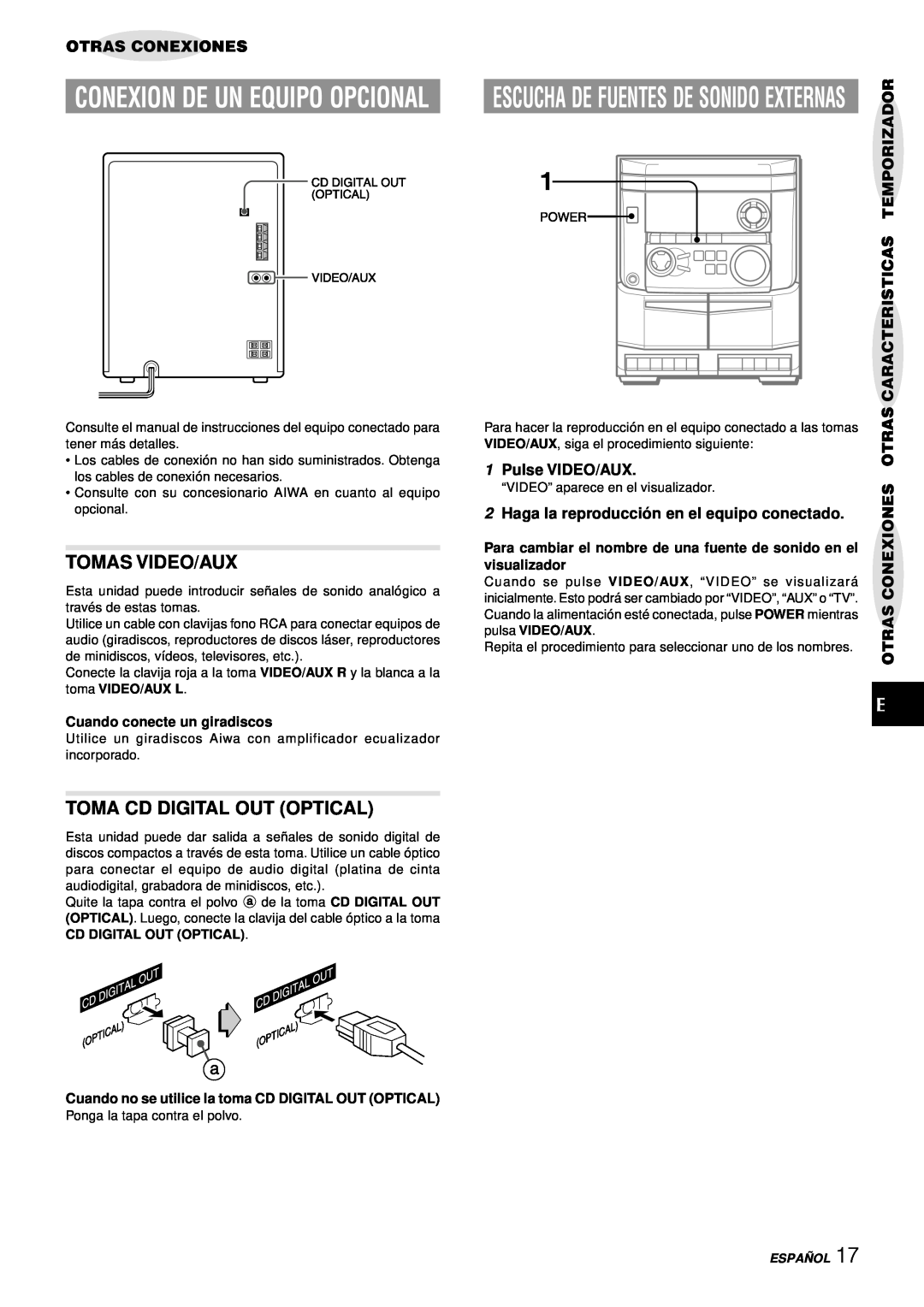 Aiwa NSX-AJ14 Conexion De Un Equipo Opcional, Tomas Video/Aux, Toma Cd Digital Out Optical, Otras Conexiones 