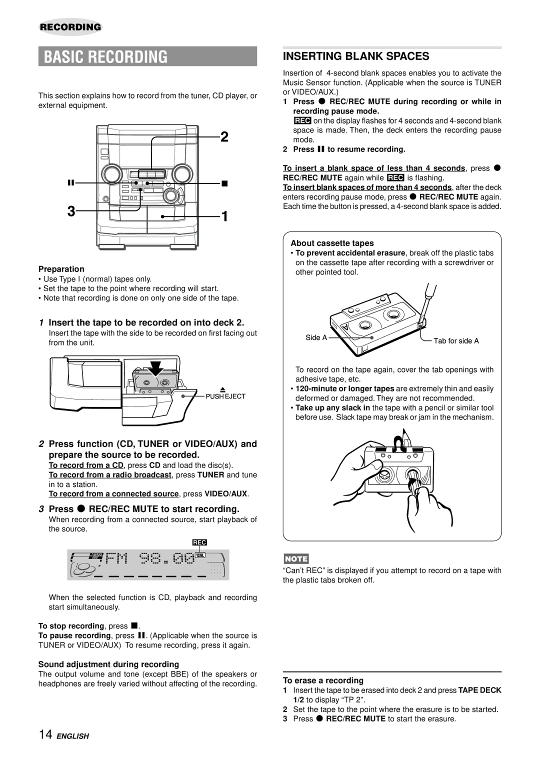 Aiwa NSX-AJ50 operating instructions Basic Recording, Inserting Blank Spaces, Insert the tape to be recorded on into deck 