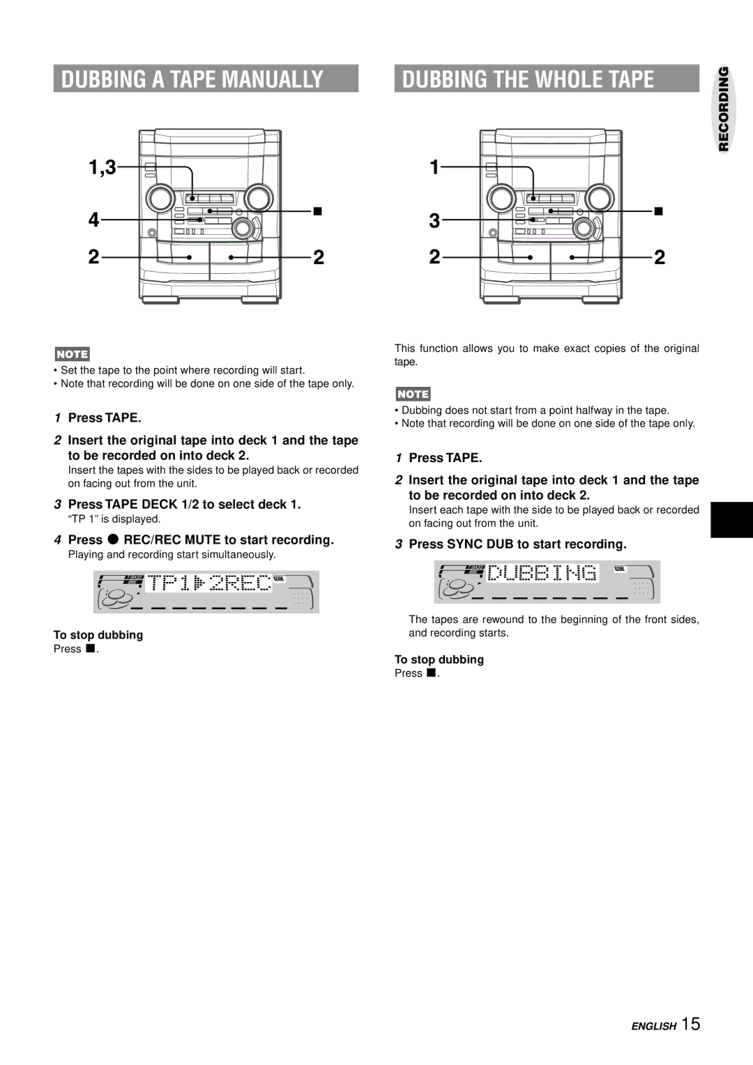 Aiwa NSX-AJ50 Dubbing a Tape Manually, Dubbing the Whole Tape, Press Tape Deck 1/2 to select deck, To stop dubbing 