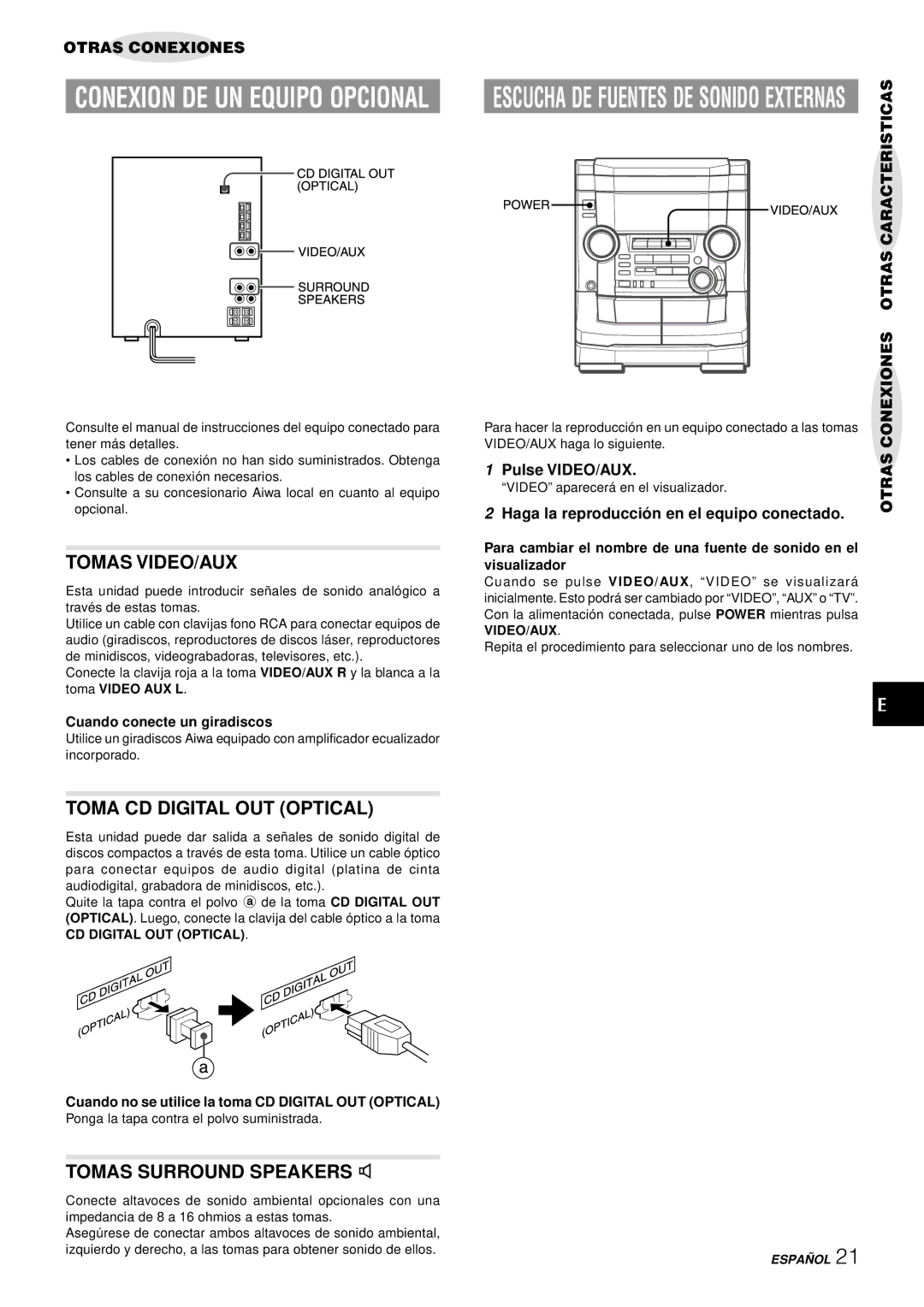 Aiwa NSX-AJ50 Conexion DE UN Equipo Opcional, Tomas VIDEO/AUX, Toma CD Digital OUT Optical, Tomas Surround Speakers 