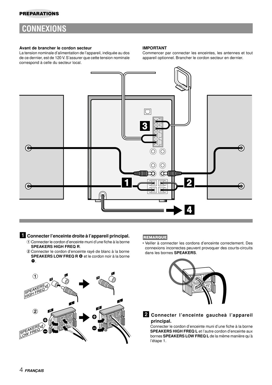 Aiwa NSX-AJ50 Connexions, 1Connecter l’enceinte droite à l’appareil principal, Avant de brancher le cordon secteur 