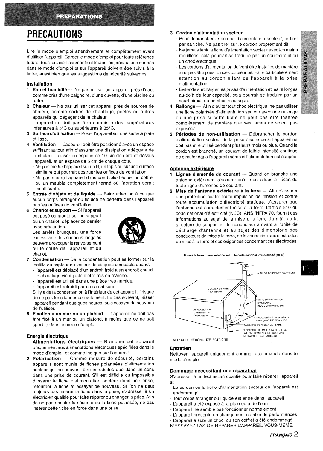 Aiwa NSX-AV800 manual Entree d’objets et de Iiquide Faire attention a ce que, Pas Ies orifices de ventilation, Entretien 