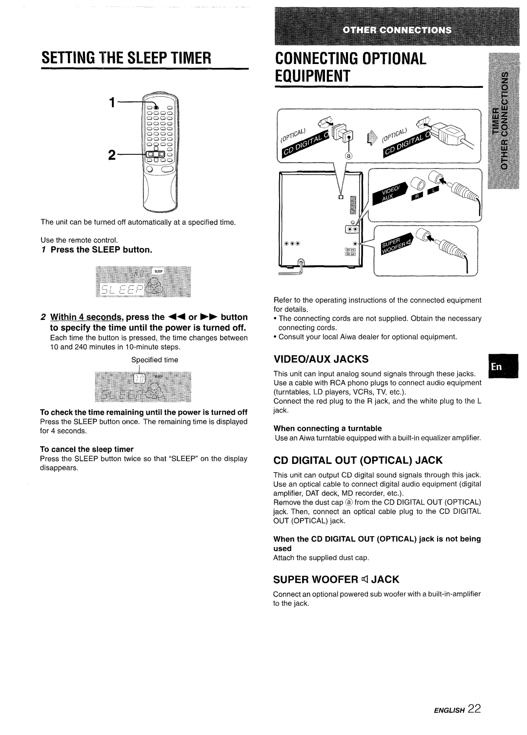 Aiwa NSX-AV800 manual Setting The Sleep Timer, Video/Aux Jacks, Cd Digital Out Optical Jack, Super Woofer ~ Jack 
