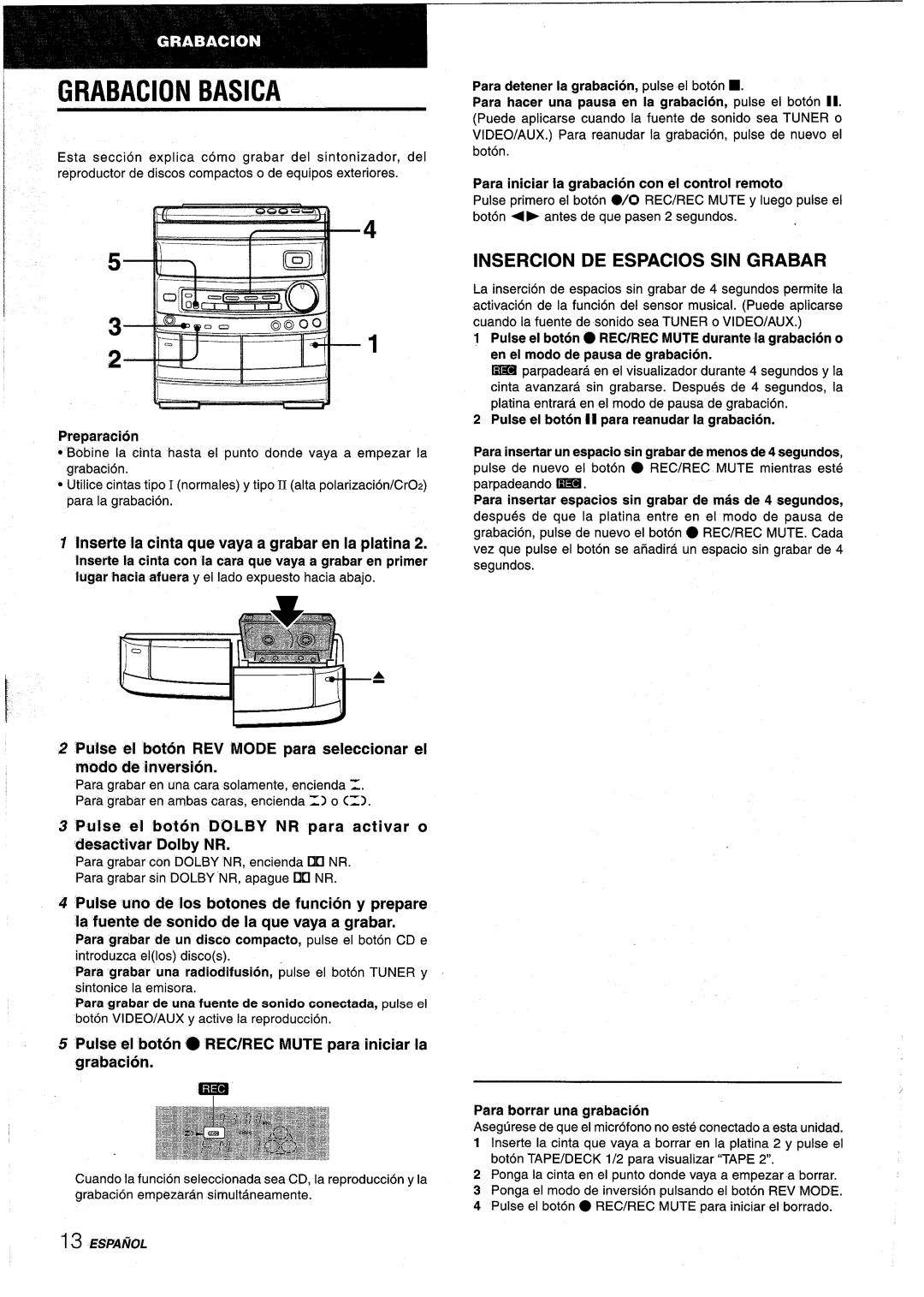 Aiwa NSX-AV800 manual Basica, Grabacion, Insercion De Espacios Sin Grabar, Para iniciar la grabacion con el control remoto 