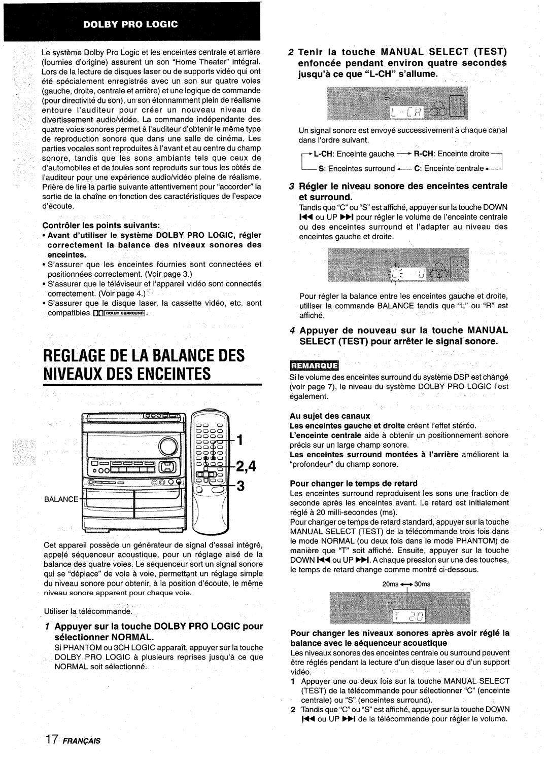 Aiwa NSX-AV900 manual Reglage DE LA Balance DES Niveaux DES Enceintes, Selectionner Normal, Pour changer Ie temps de retard 