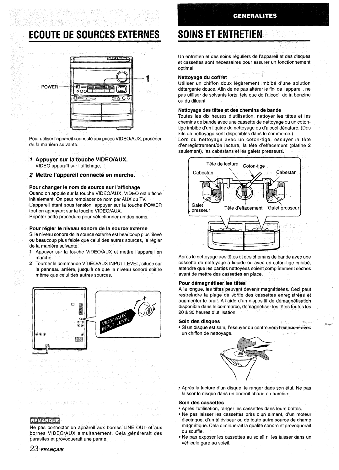 Aiwa NSX-AV900 Ecoute DE Sources Externes Soins ET Entretien, Appuyer sur la touche VIDEO/AUX, Pour demagnetiser Ies t&es 