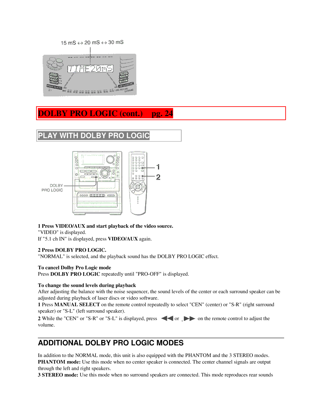 Aiwa NSX-MTD9 manual Dolby PRO Logic cont. pg, Play with Dolby PRO Logic, Additional Dolby PRO Logic Modes 