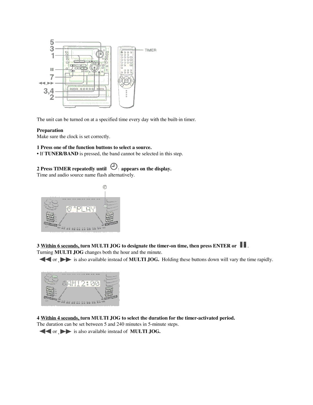 Aiwa NSX-MTD9 Press one of the function buttons to select a source, Press Timer repeatedly until appears on the display 