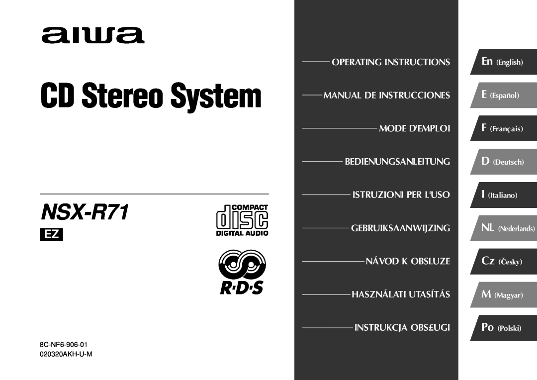 Aiwa NSX-R71 manual CD Stereo System, Operating Instructions, Manual De Instrucciones, Mode Demploi, Bedienungsanleitung 