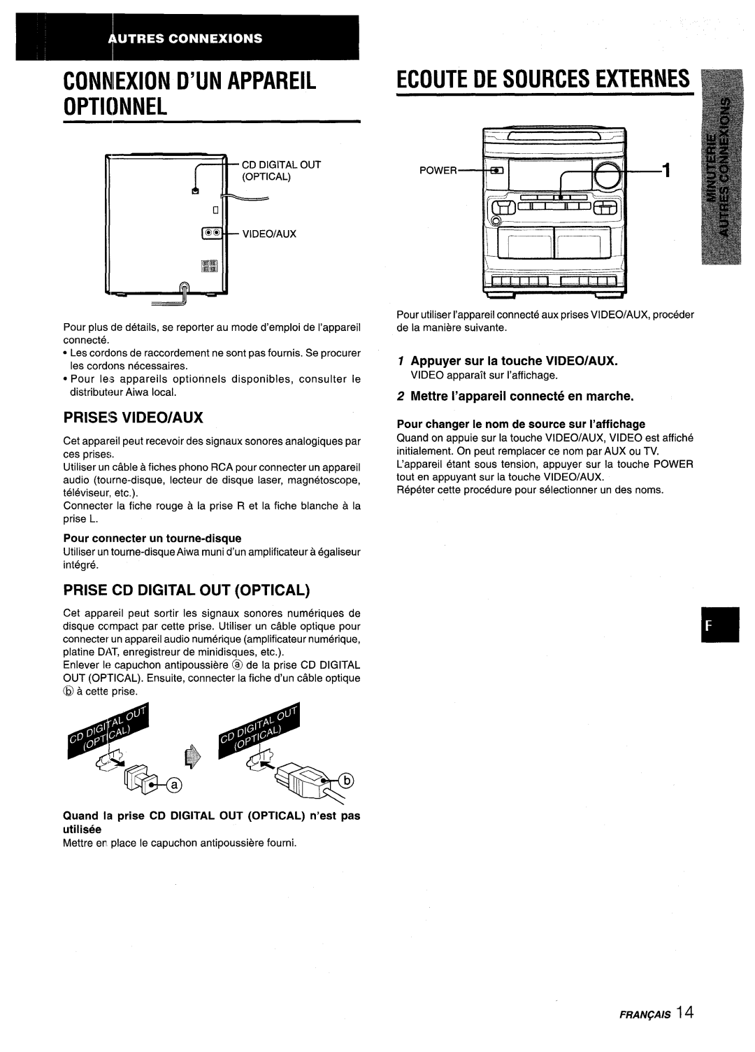 Aiwa NSX-V2100 manual Prise!S Video/Aux, Prise CD Digital OUT Optical, Appuyer sur la touche VIDEO/AUX 