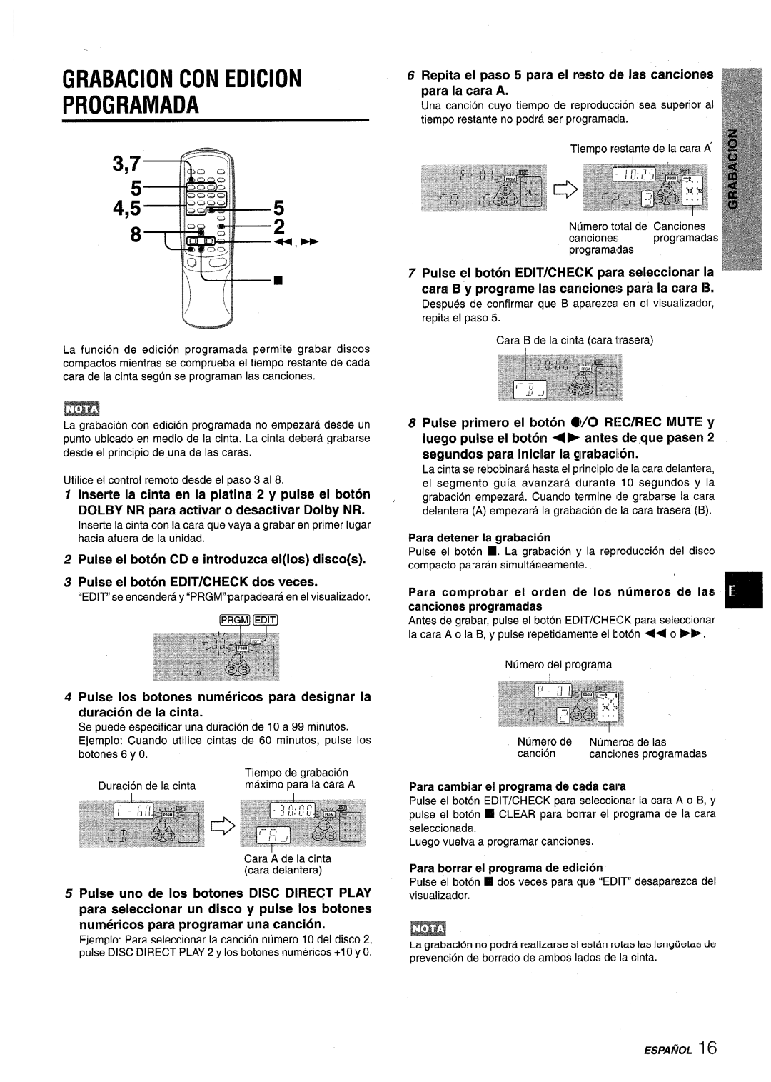 Aiwa NSX-V9000 manual Grabacion CON Edicion Programada, Para detener la grabacith, Para cambiar el programa de cada cara 