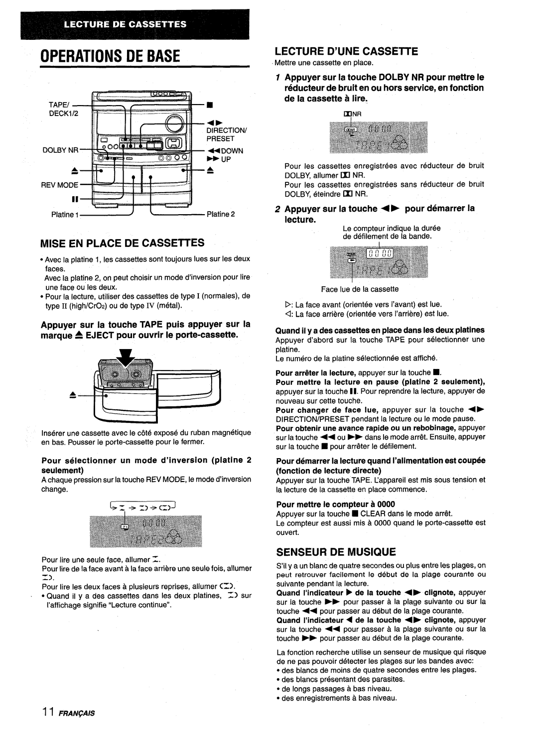 Aiwa NSX-V9000 manual Operations DE Base, Mise EN Place DE Cassettes, Lecture D’UNE Cassette, Senseur DE Musique 