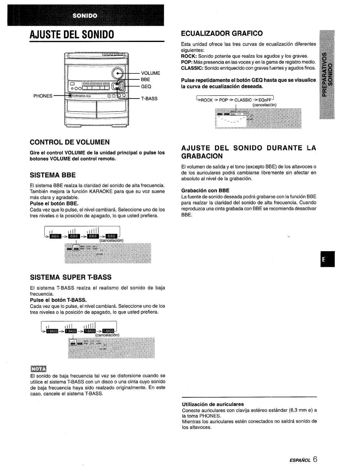 Aiwa NSX-V9000 manual Ajuste Del Sonido, ECUALliZADOR GRAFICO, Control De Volumen, Sistema Bbe, Sistema Super T-Bass 